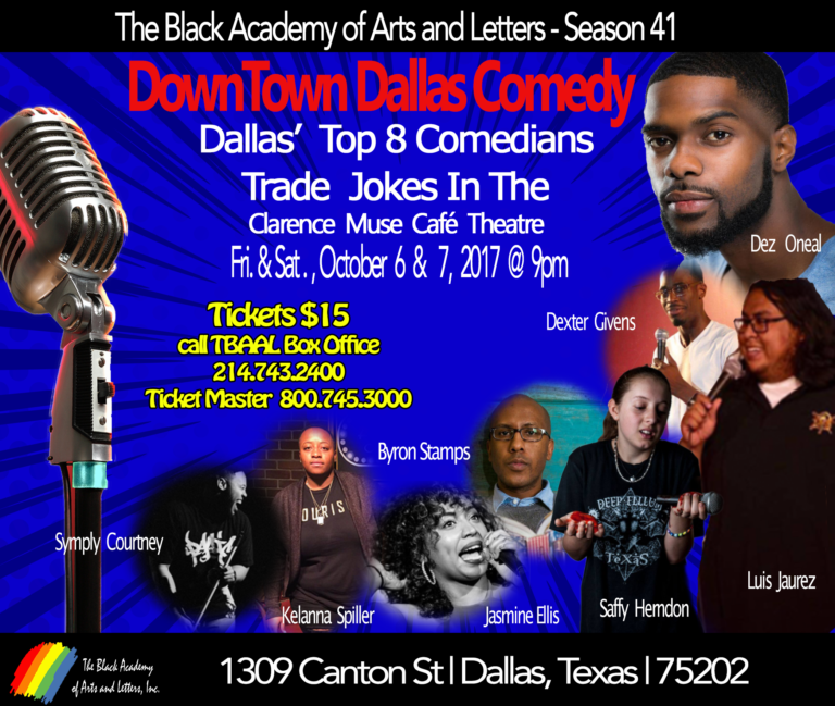 DOWNTOWN DALLAS COMEDY — 8 Comedians The Black Academy of Arts and